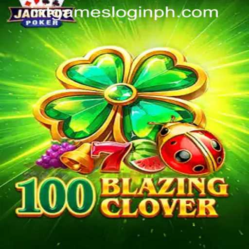Explore the Thrills of 100BlazingClover: Your Gateway to Gaming in the Philippines