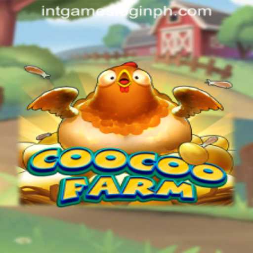 Exploring CooCooFarm: A Comprehensive Guide to Intgames Login in the Philippines